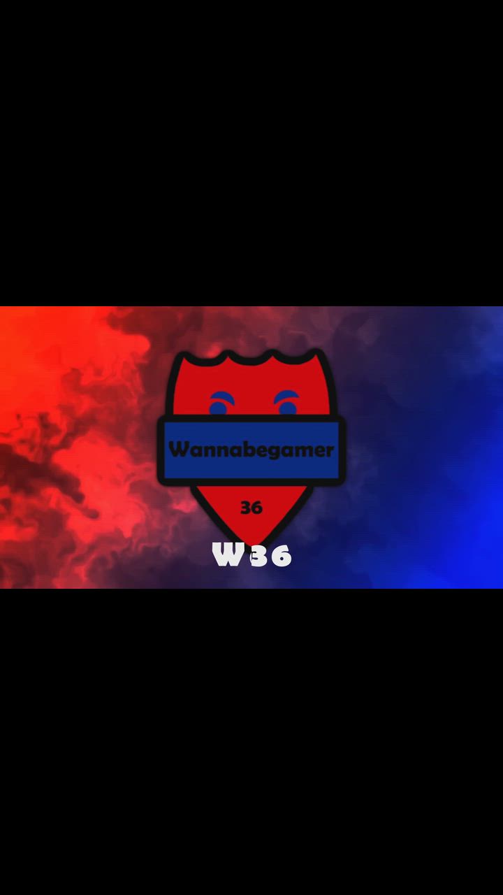 wannabegamer36 intro